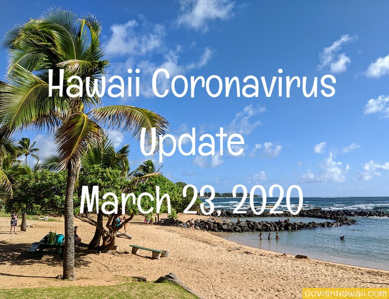 Hawaii Coronavirus Updates: 14-day quarantine to be enacted