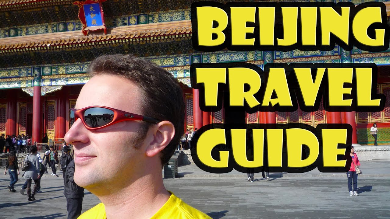 Beijing Travel Guide