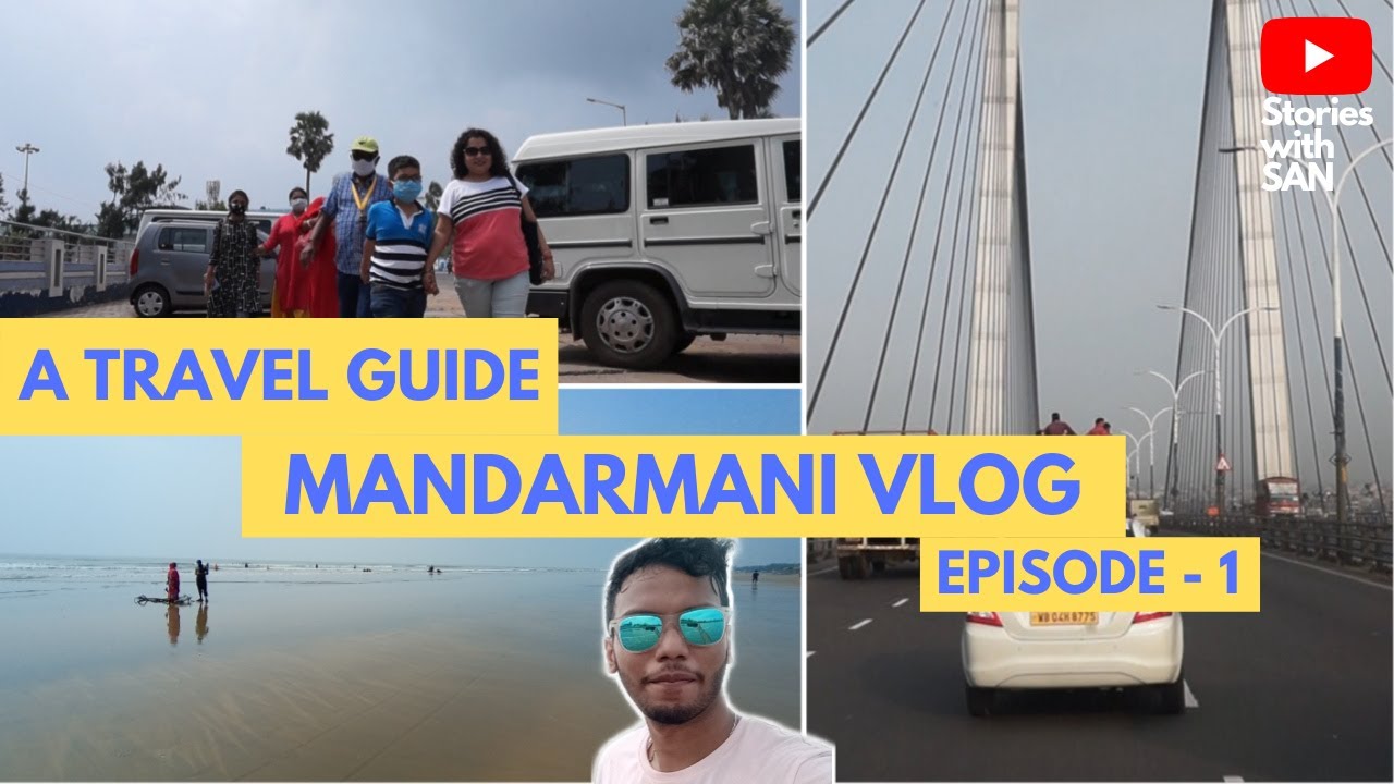 A TRAVEL GUIDE TO MANDARMANI | Travel to MANDERMANI | MANDARMANI VLOGS EP-1 | STORIES WITH SAN