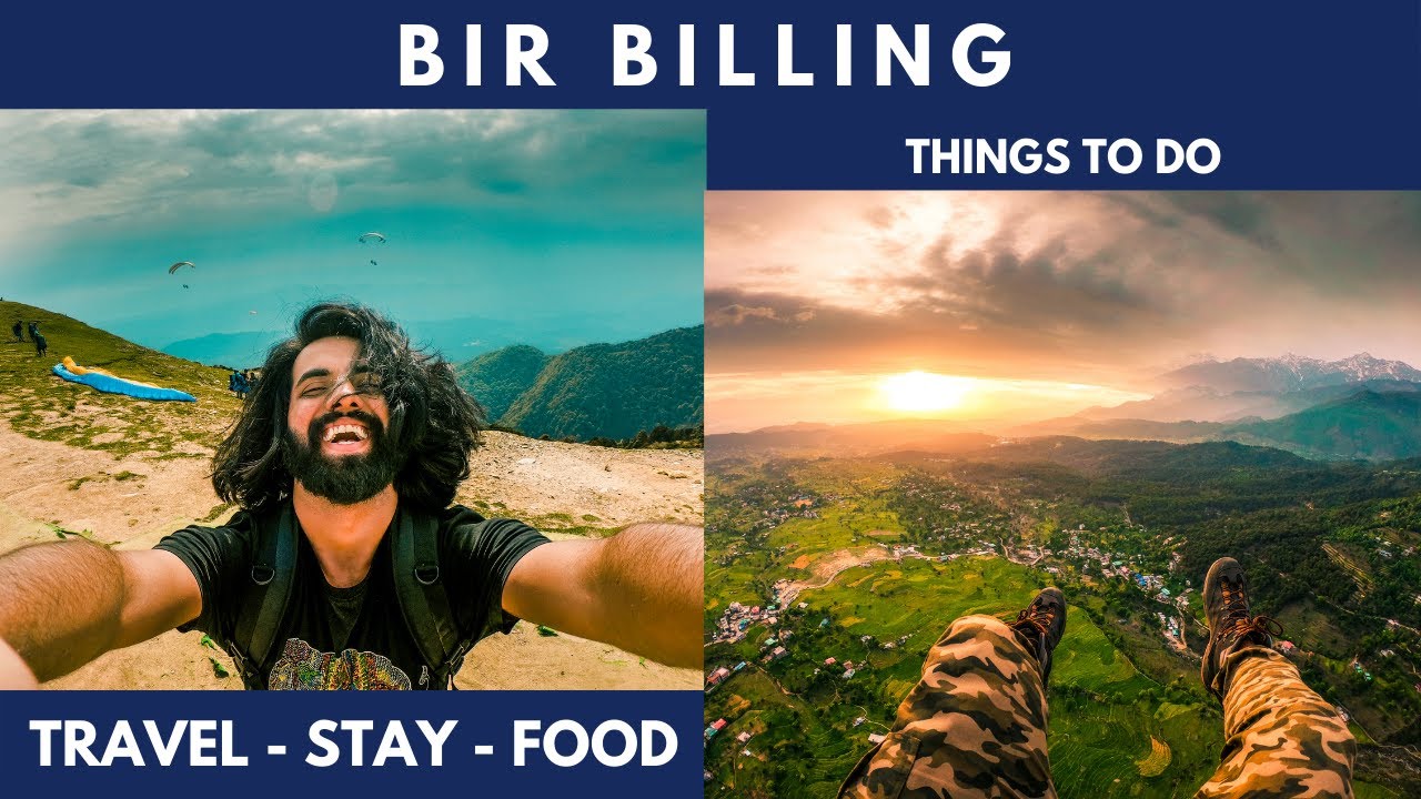 Bir Billing Travel Guide 2020 | Paragliding in Bir Billing Himachal Pradesh