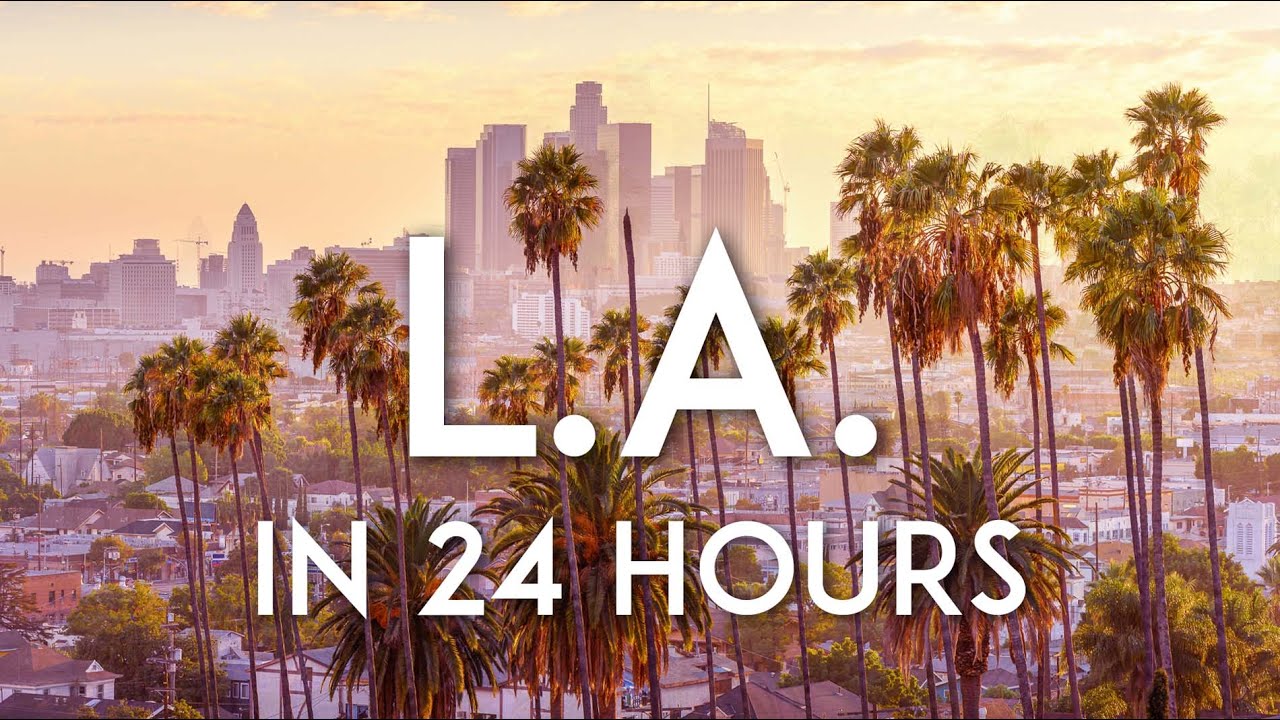 One day in Los Angeles | LA Travel Guide