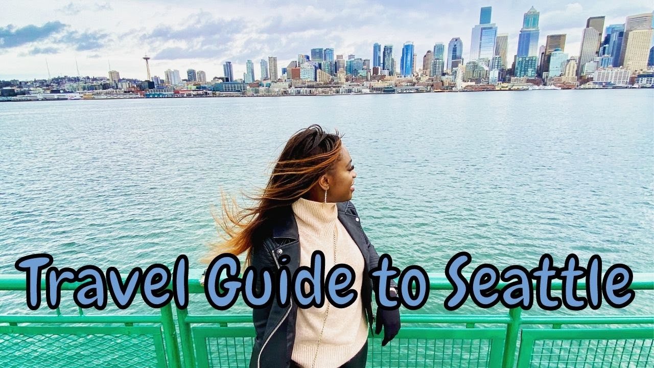 SEATTLE TRAVEL GUIDE | What to do in Seattle, WA!