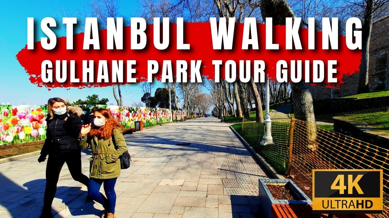 Istanbul City Walking Tour | Gülhane Park Tour Guide |February 2021|4k UHD 60fps|