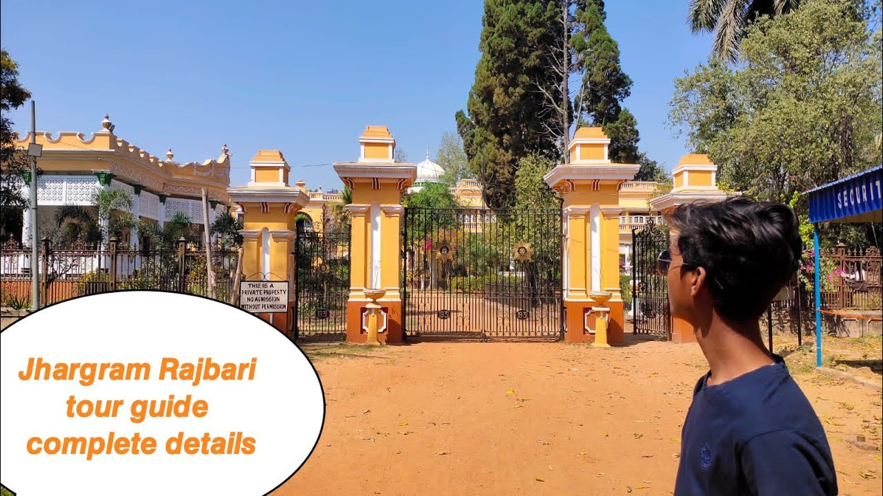 Jhargram Rajbari tour guide |  jhargram Rajbari tour plan |  Jhargram Raj palace tour budget |