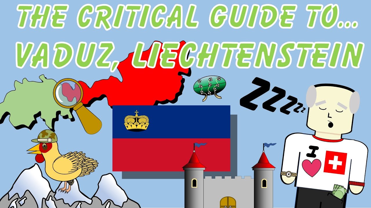 The critical travel guide to VADUZ LEICHTENSTEIN. Short animation