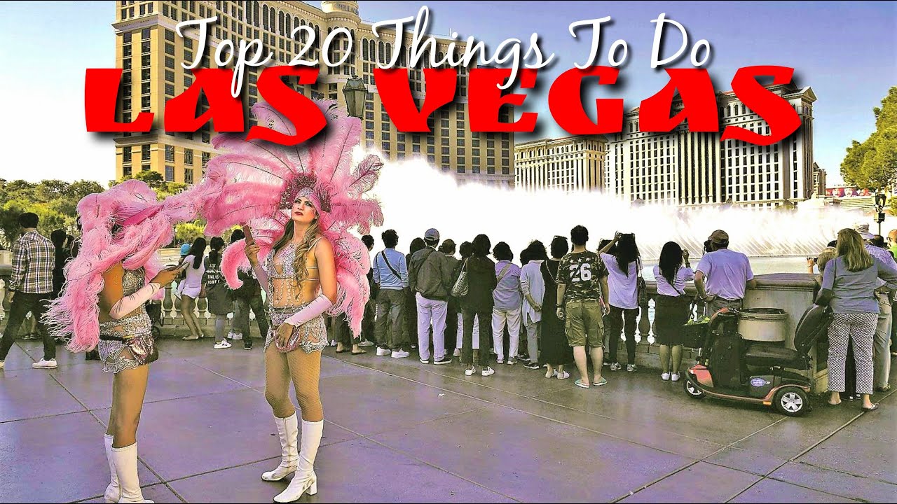 Top 20 Things to do in Las Vegas | Vacation Travel Guide 2021