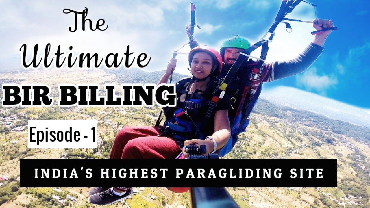 Bir Billing Part-1 || Paragliding in Bir Billing || Travel Guide to Bir Billing Himachal Pradesh