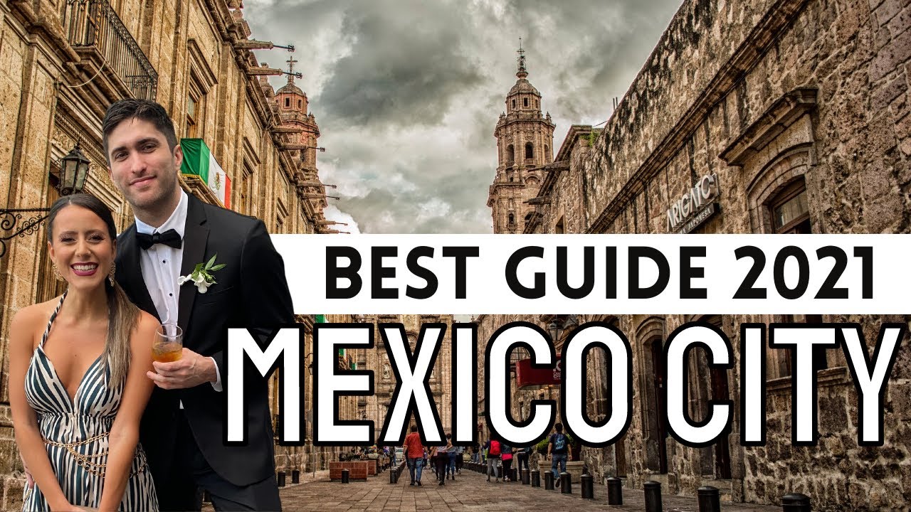 Mexico City - Best Travel Guide 2021 | Review of 10+ restaurants #CDMX