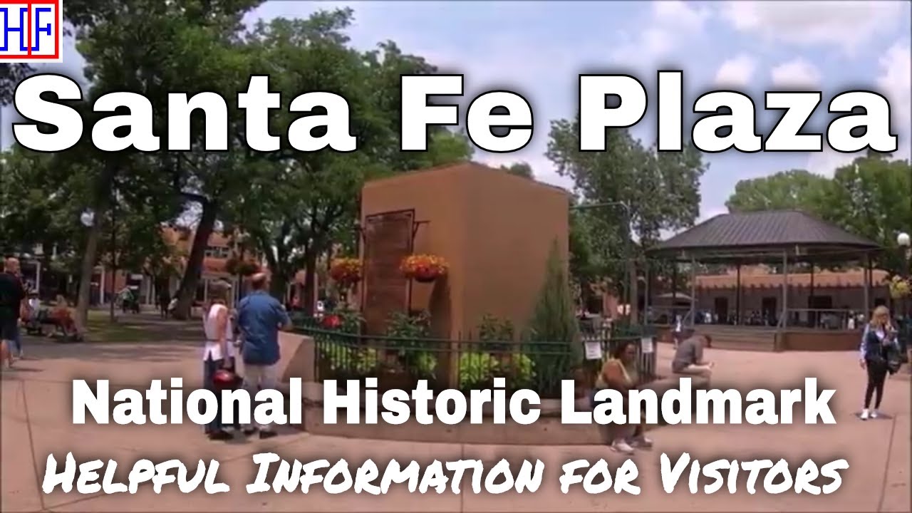 Santa Fe Plaza (National Historic Landmark) – Santa Fe, NM | Santa Fe Travel Guide – Episode #3