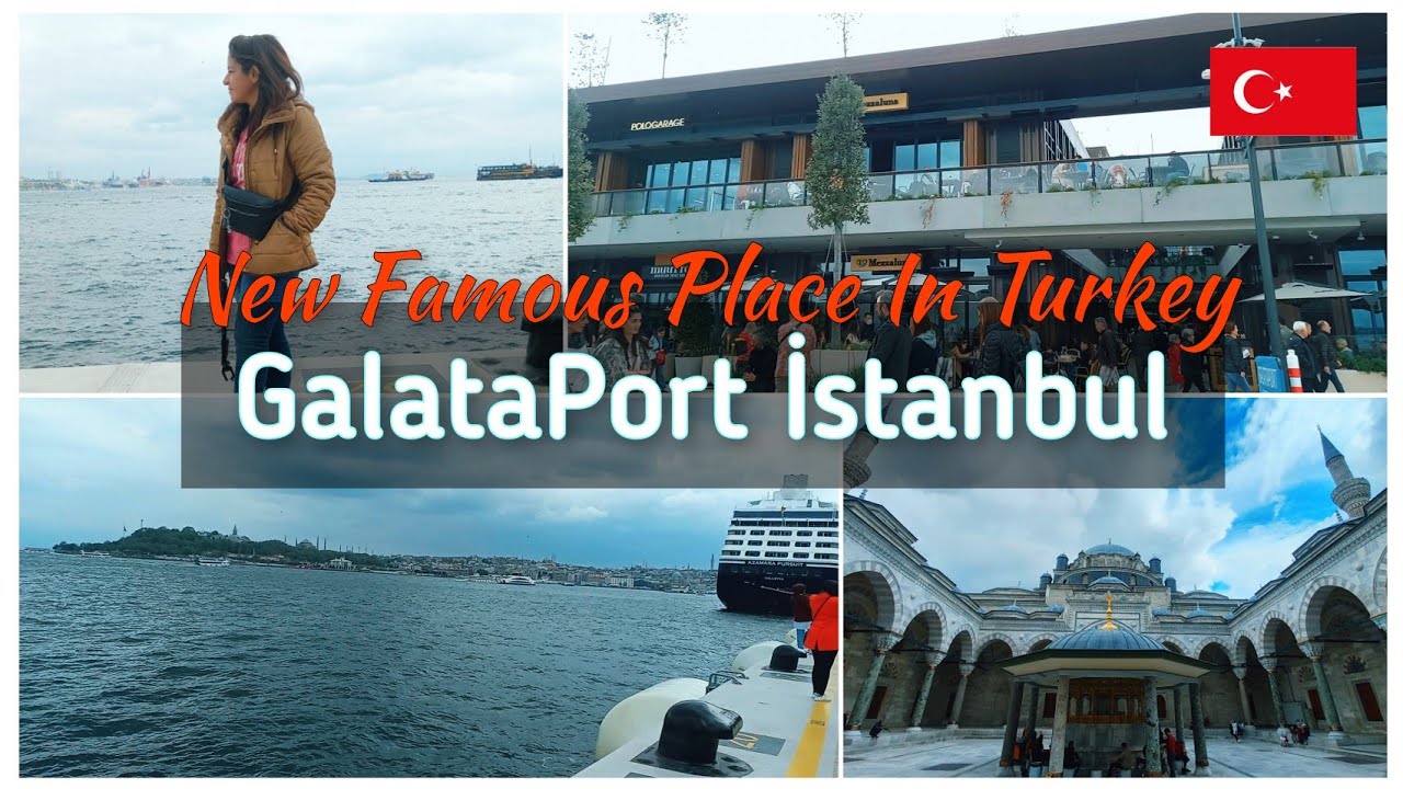 Galata Port İstanbul | Famous Places in Turkey | Travel guide | Sarvat