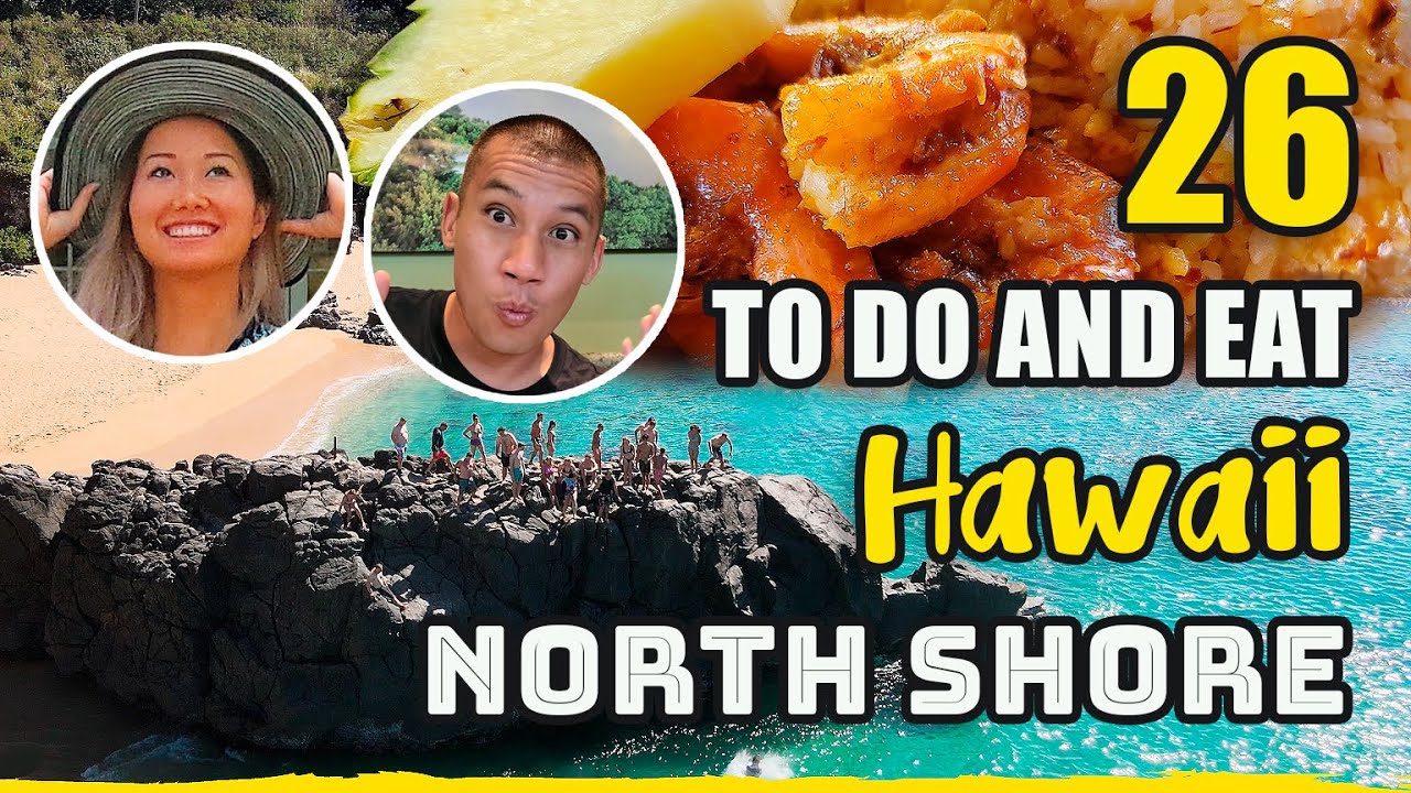 26 Best Things To Do and Eat in Hawaii: The Ultimate Food Tour And Oahu Travel Guide in North Shore