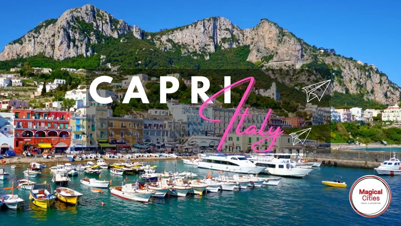 Capri Italy Travel Guide