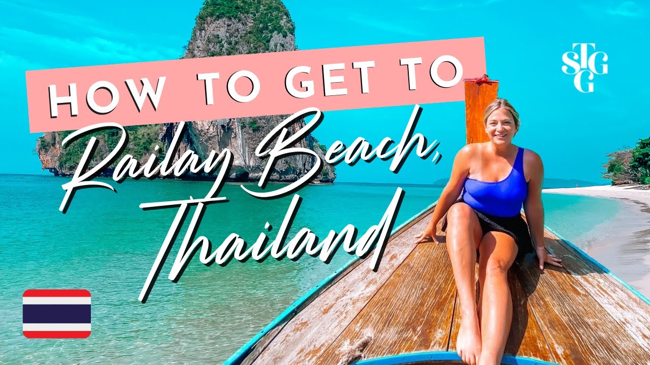 THAILAND TRAVEL GUIDE  🌴 How to Get to Railay Beach, Thailand from Krabi Airport + Ao Nang Beach