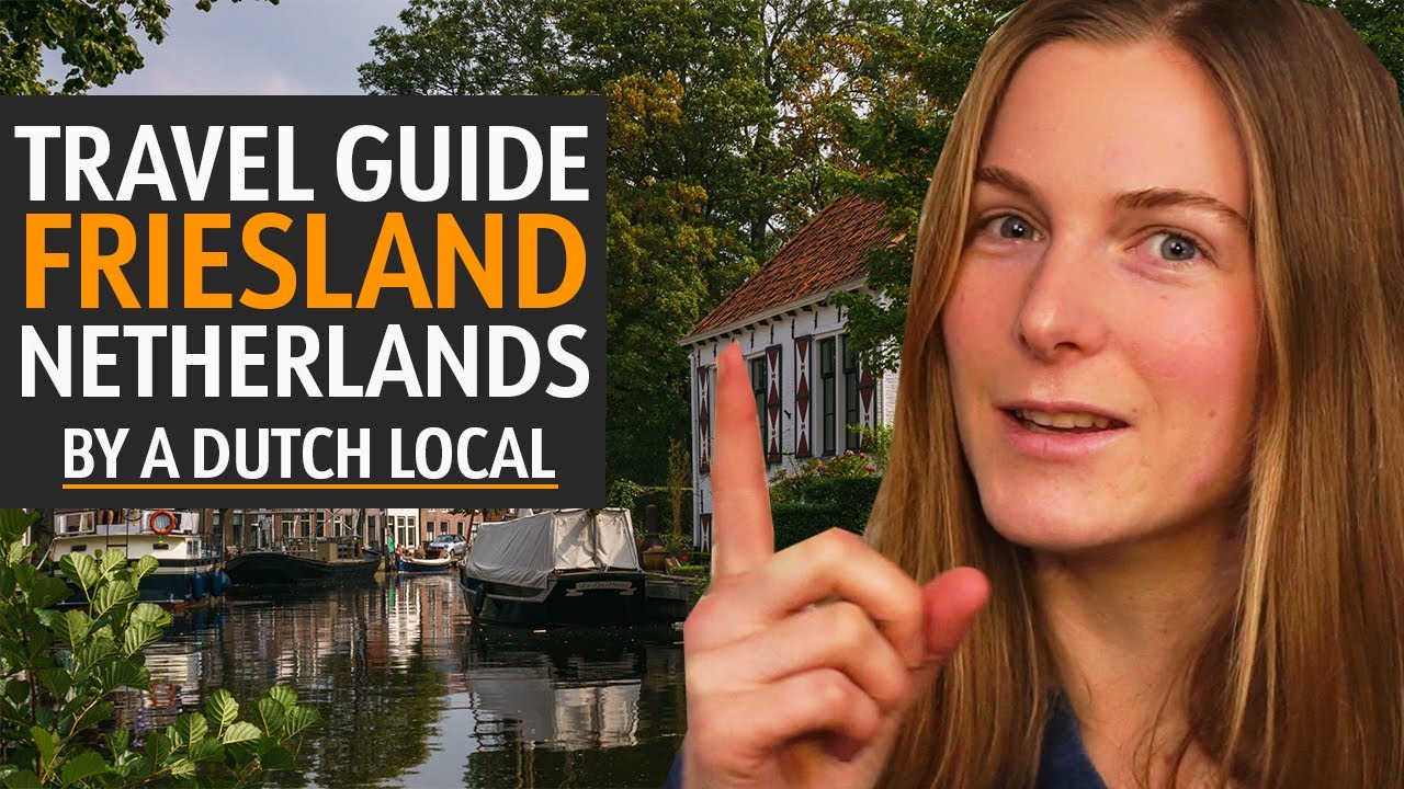 Travel Guide To Friesland, The Netherlands: Things To Do & See And Reasons Why You Must Visit!