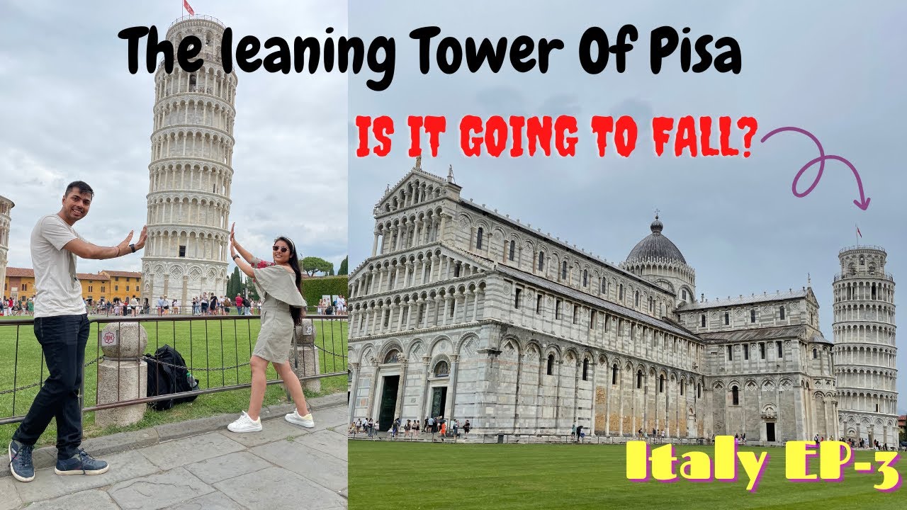 Ep3, The Leaning tower of Pisa, Italy Travel Guide | Stay in Pisa | Italy Hindi Travel Vlog