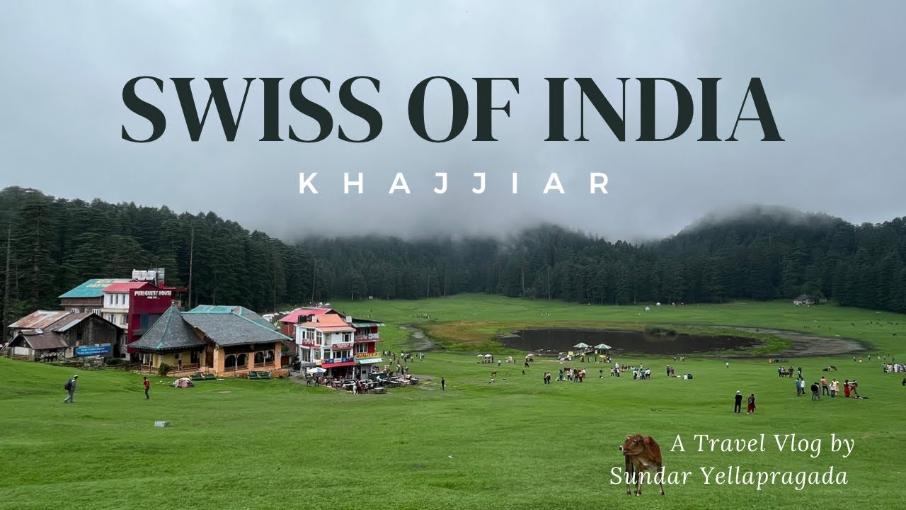 Khajjiar | Dalhousie | Himachal | Travel guide for mini Swiss