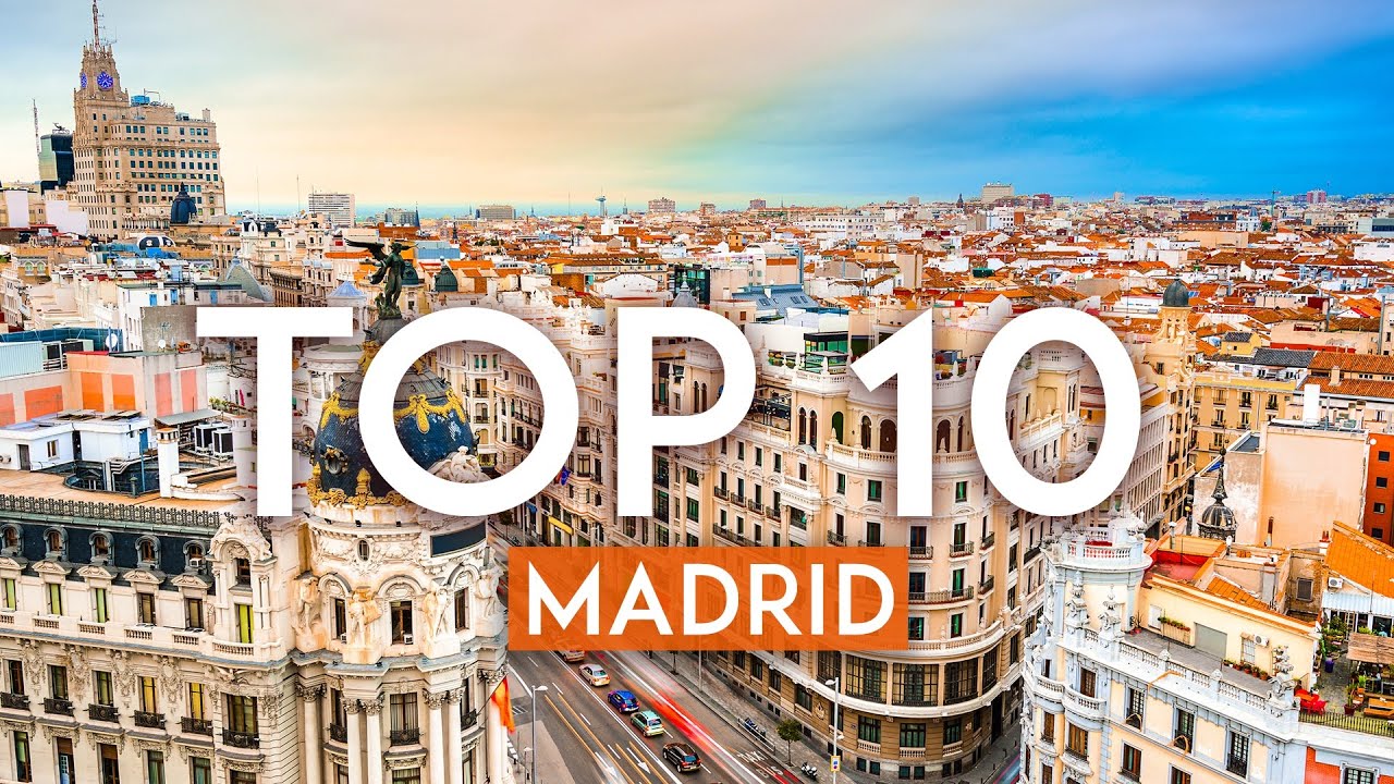 TOP 10 Things to do in MADRID - [2022 Travel Guide]