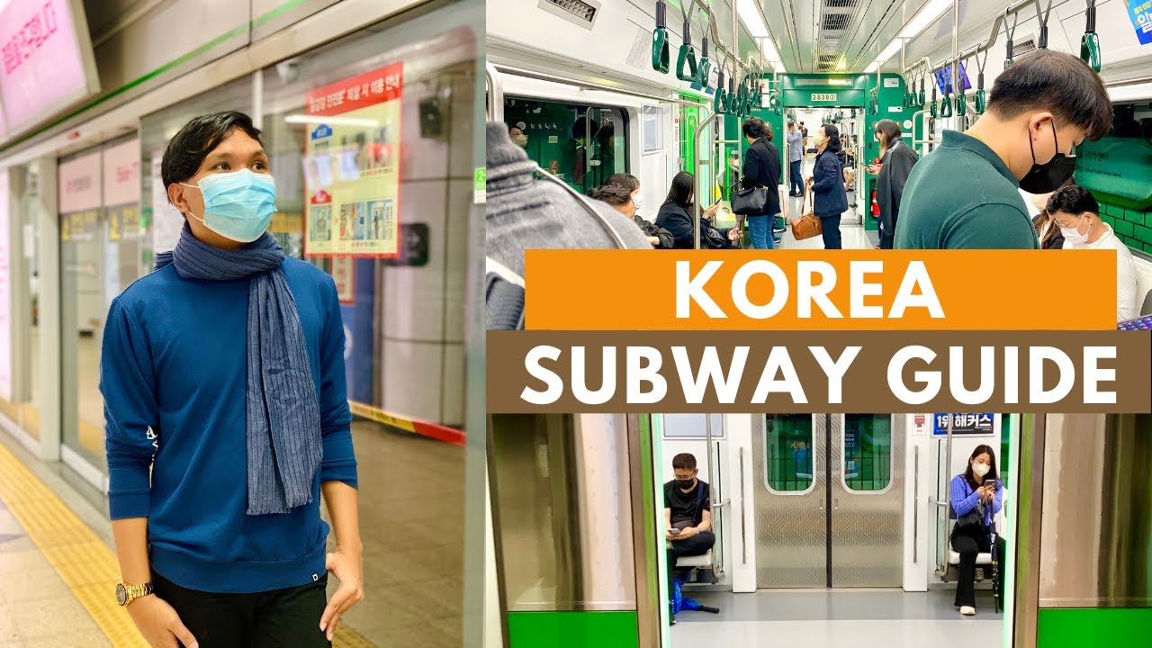 HOW TO RIDE THE SUPERIOR SEOUL SUBWAY | KOREA TRAVEL GUIDE VLOG 2022