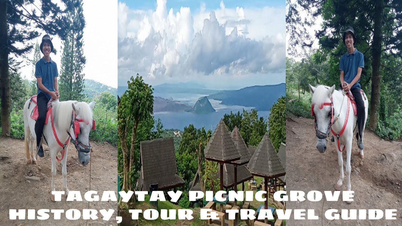 Tagaytay Picnic Grove | History | Tour | Travel Guide