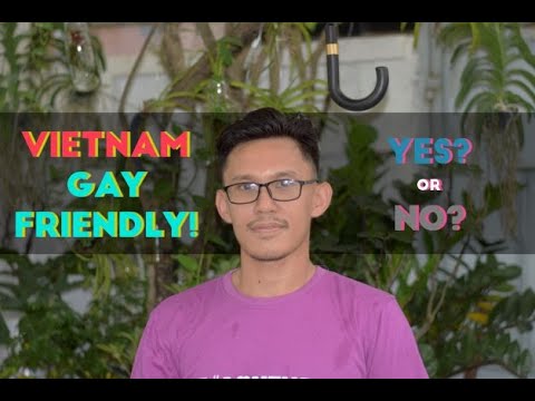 🏳‍🌈Gay Travel Guide to Vietnam 2022 ✅ | Is Vietnam a Gay-Friendly Country???