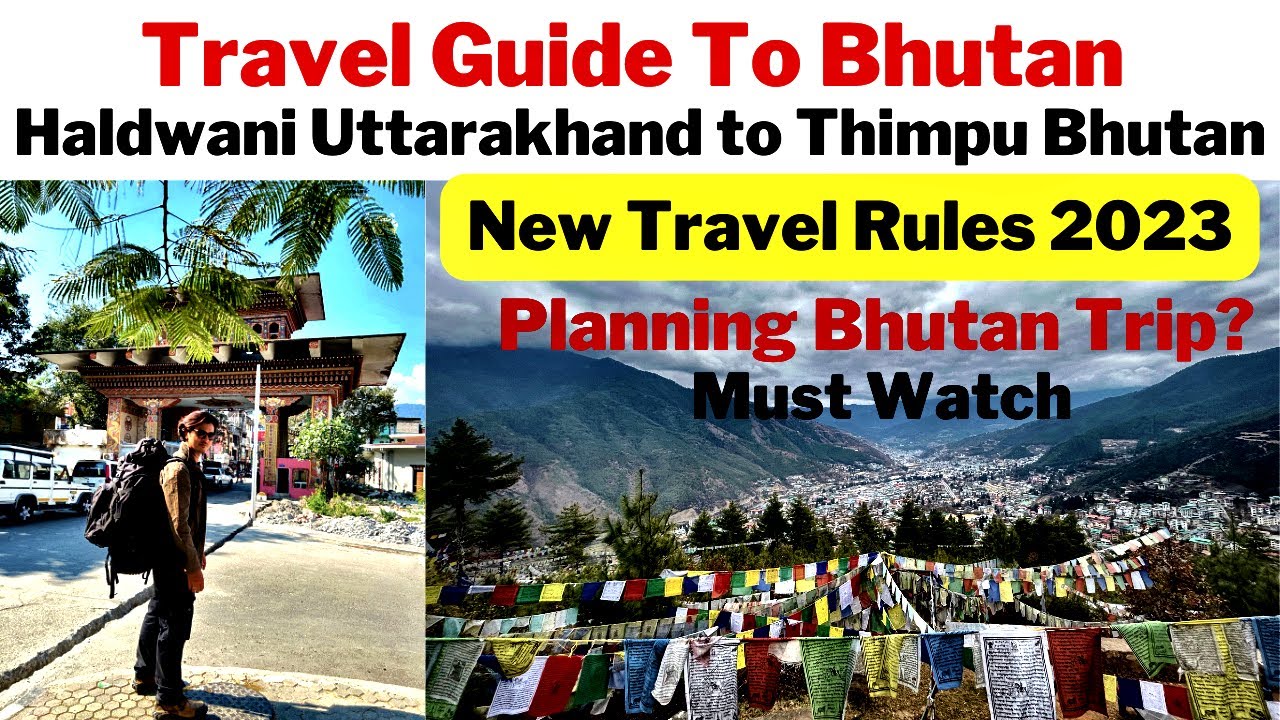 Bhutan Trip | New Travel Rules in Bhutan | Travel Guide to Bhutan #bhutan