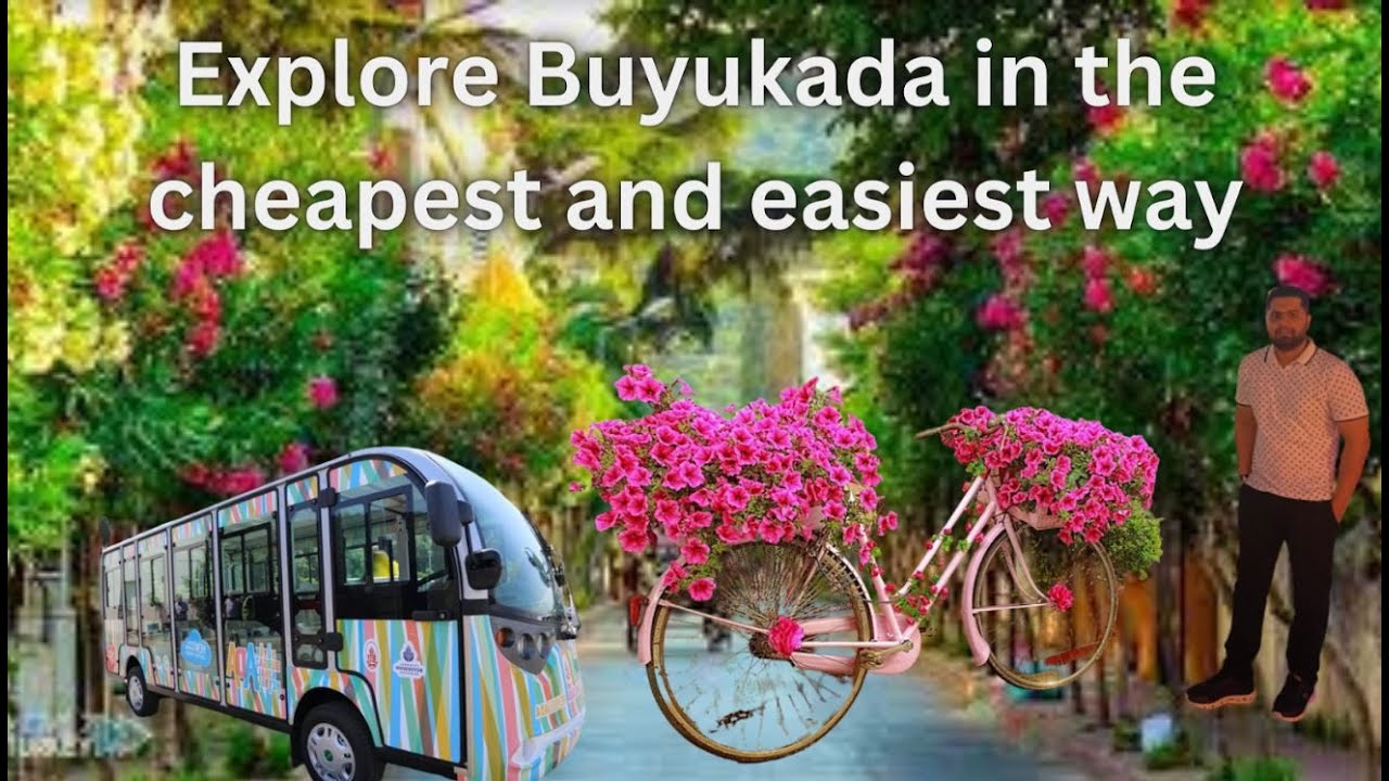 Explore the Princes Islands: A Complete Travel Guide to Buyukada in Istanbul 🚲🚗😋🚣 2023 | Hindi |Urdu