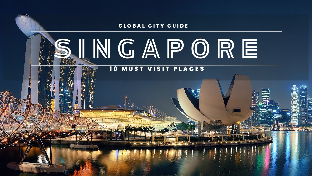 TOP 10 things to do in SINGAPORE | Tour And Travel Guide