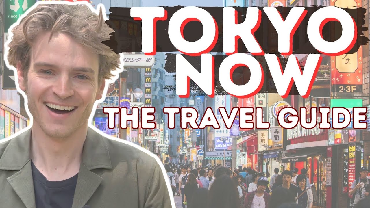 (2023) TOKYO NOW - THE TRAVEL GUIDE