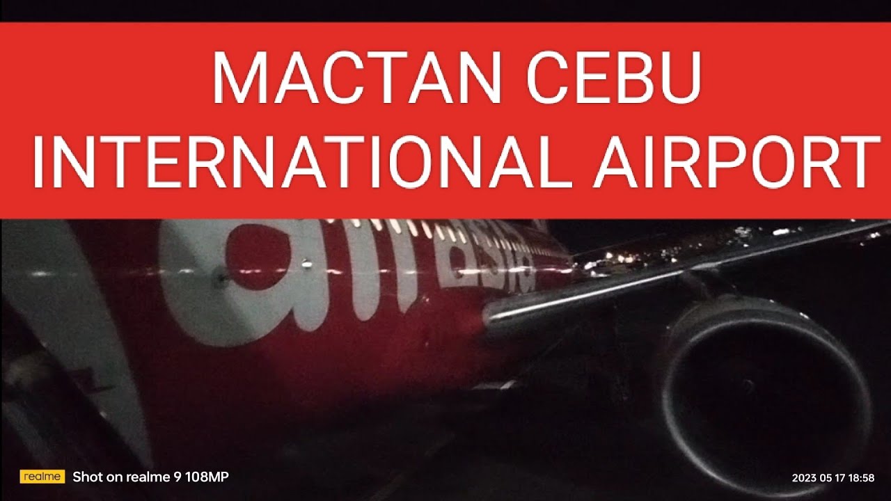 AirAsia TOUCHDOWN in mactan Cebu Airport l l TRAVEL GUIDE in Cebu City tourist spot l FULL VIDEO