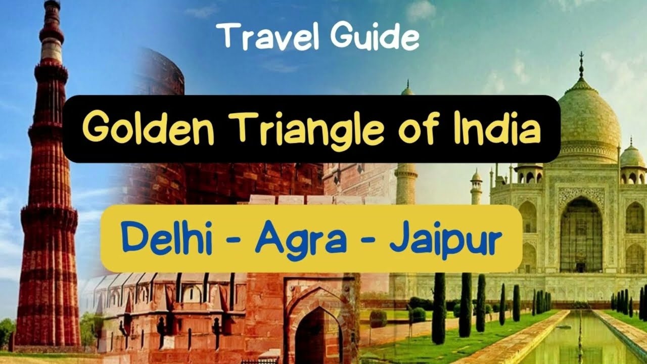 The Golden Triangle | India Travel Guide | Delhi - Agra - Jaipur