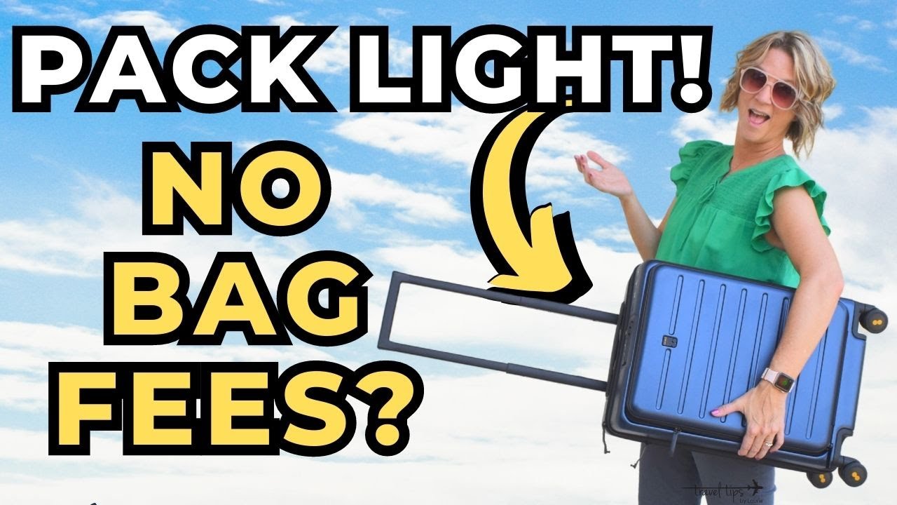 4 Travel Hacks for Packing Light (A Minimalist Guide to No Baggage Fees)