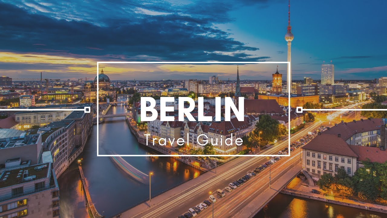 Best Places To Visit In Berlin | Berlin Travel Guide