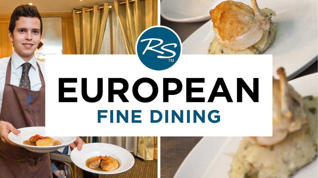 European Fine Dining — Rick Steves' Europe Travel Guide