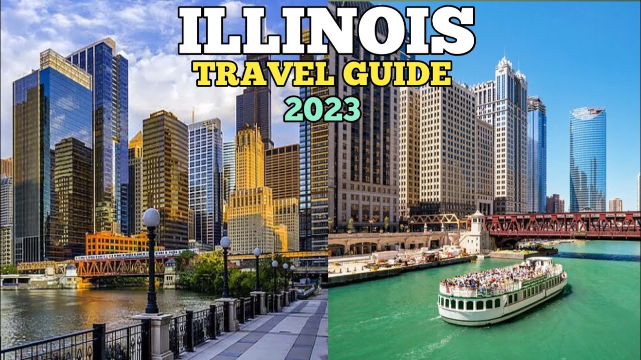 Illinois Travel Guide 2023- Best Places to Visit in Illinois USA in 2023