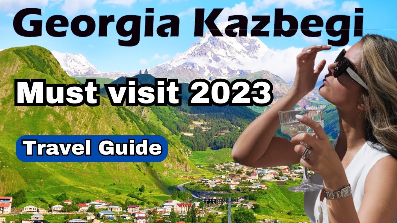 The Best City to Travel 2023. Must Visit Georgia Country.Tourist Guide