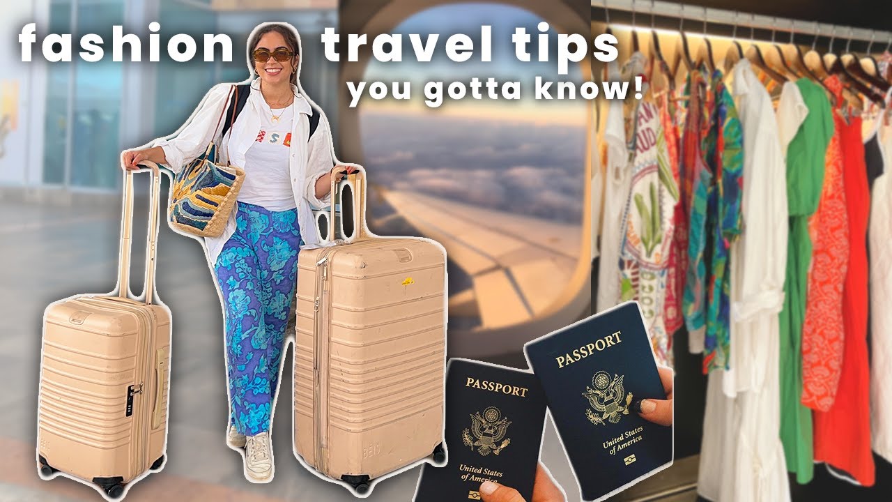 Travel Tips You Wish You Knew Sooner! ✨ fashion edition ✨