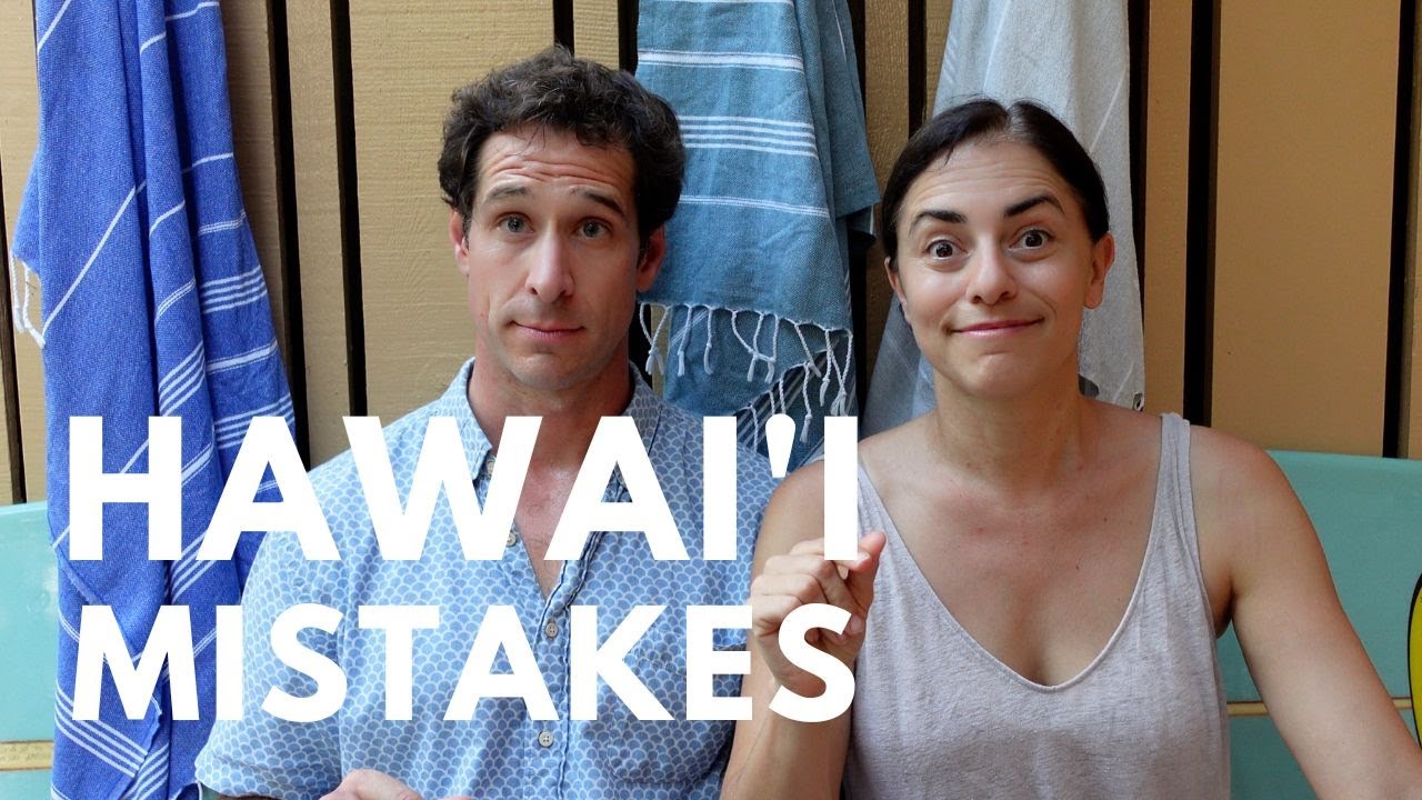 10 Mistakes When Planning a Trip to Hawaii