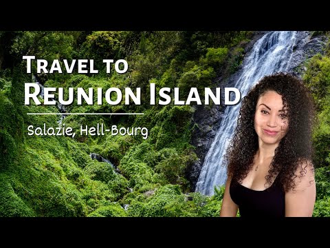 Reunion Island Travel Guide : Let's visit Salazie !