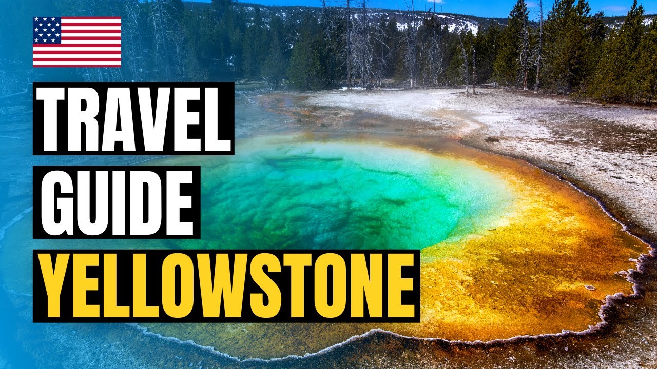 Things to Do in Yellowstone National Park | Travel Guide 2023