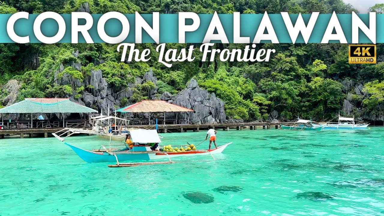 Coron Philippines Travel Guide 2023 4K