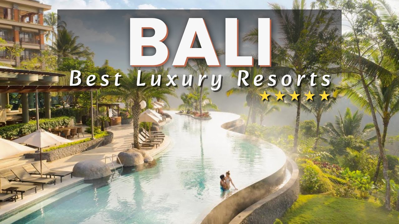 TOP 5 Best Luxury 5 Star Resorts in Bali 2023 | Travel Guide