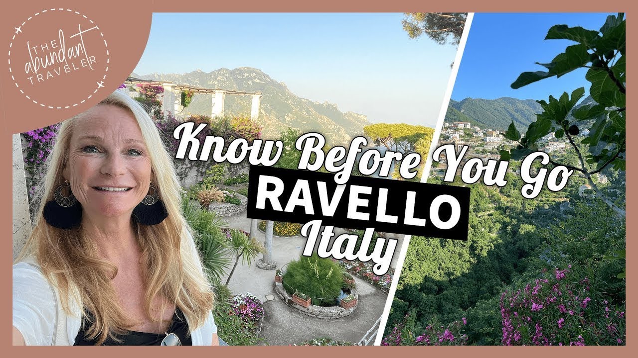 Travel Guide to Ravello: Know Before You Go