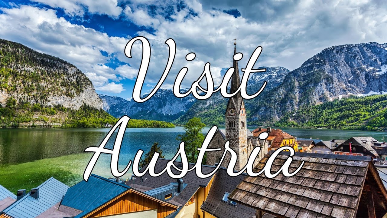 Exploring Austria: Your Ultimate Travel Guide to this Breathtaking Destination