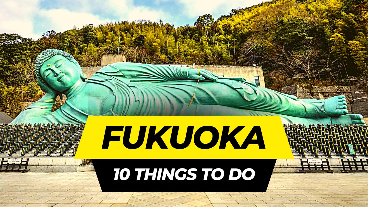 Top 10 Things to do in Fukuoka 2023 | Japan Travel Guide