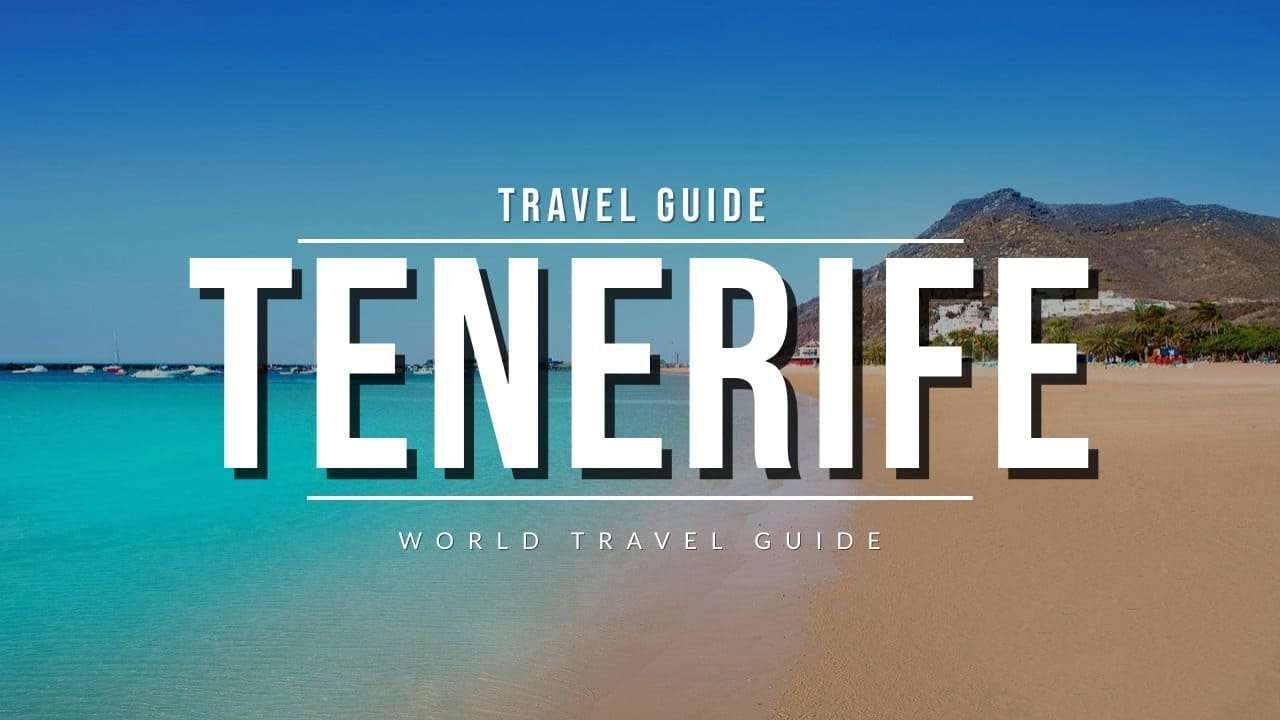 TENERIFE Travel Guide 2023 - Best Towns and Attractions | Spain