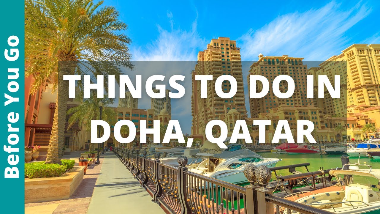 11 BEST Things to do in Doha, Qatar | Travel Guide