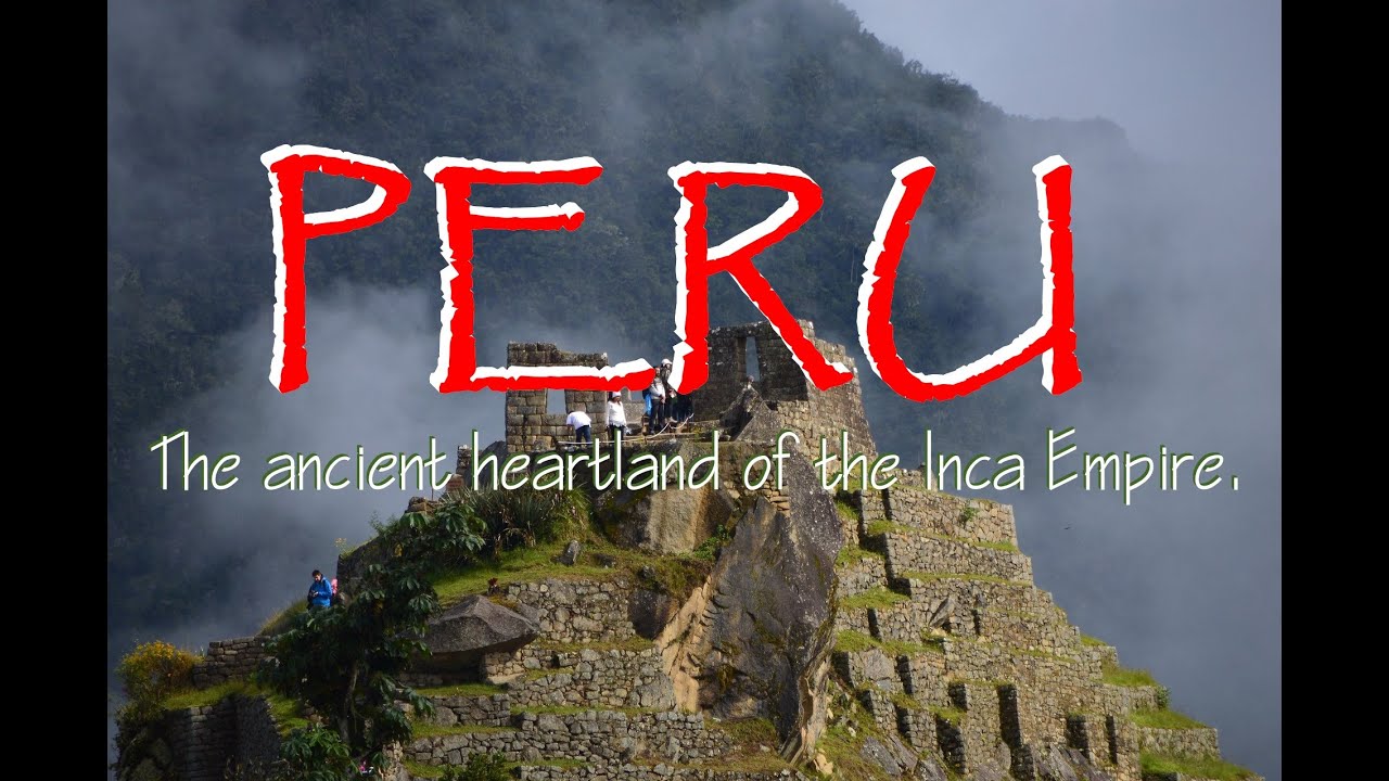 #Peru Unveiled: A Comprehensive Travel Guide (4K - ULTRA HD)