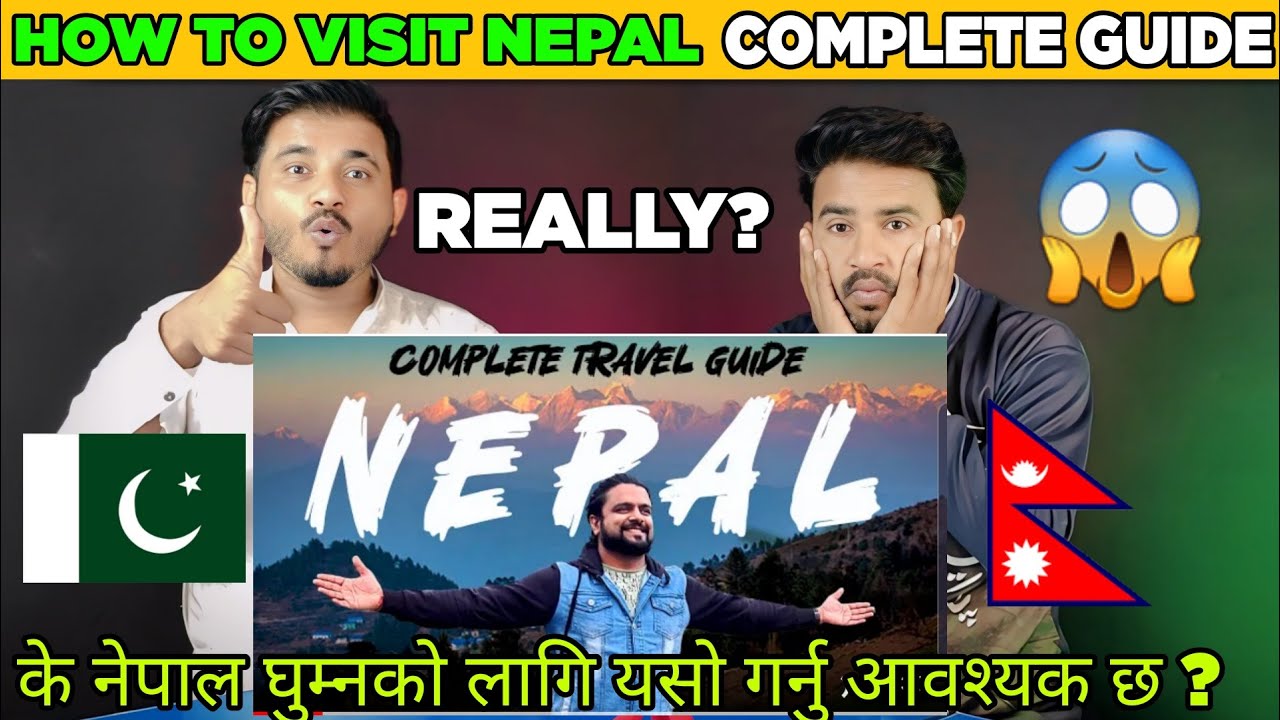 NEPAL | Complete Travel Guide To Nepal | Hotels, Attraction, Food, Transport and Expenses of Nepal