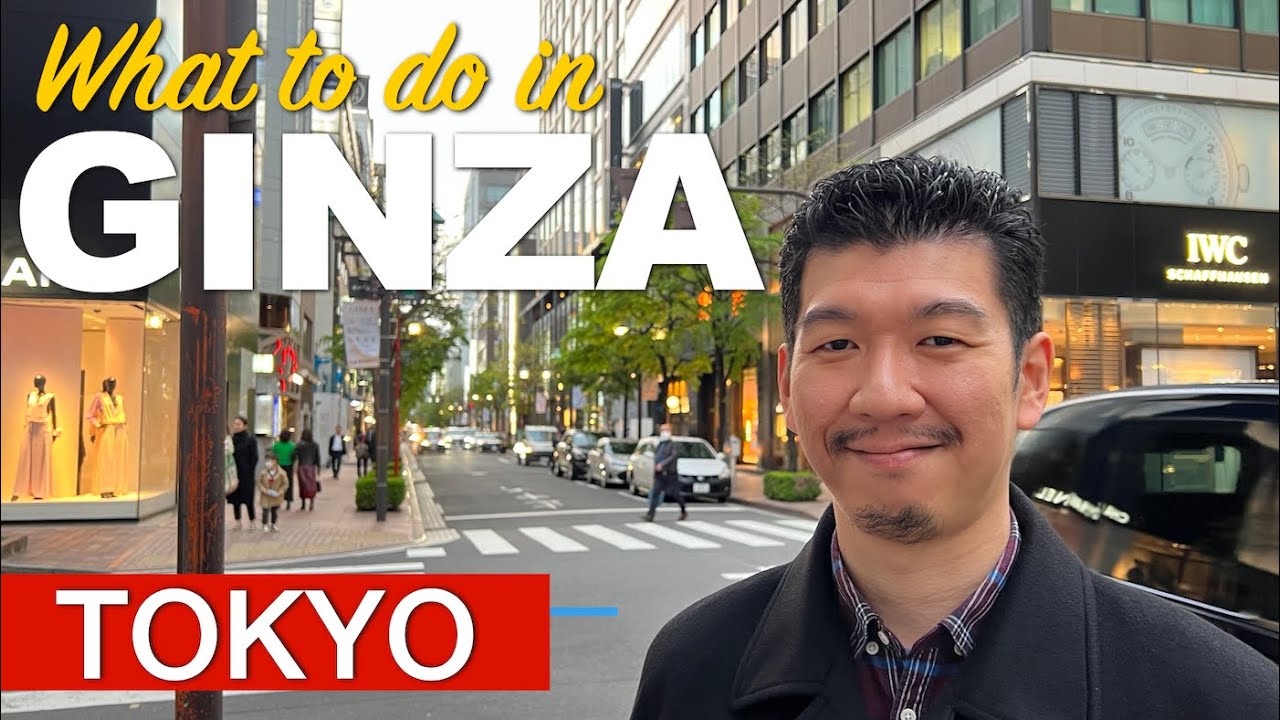 Ginza, Tokyo Travel Guide - How travelers can enjoy Ginza, Tokyo.