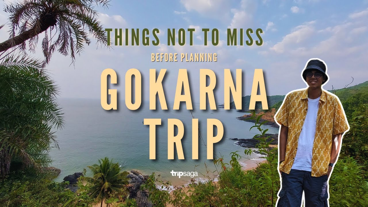 Ultimate Travel Guide for Gokarna